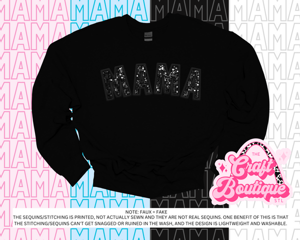 Black Faux Sequin Monochromatic Mama Printed Sweatshirt