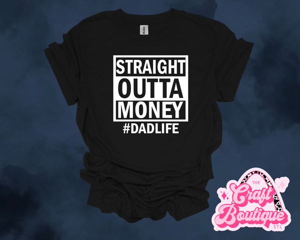 Straight Outta Money Printed Tee