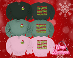 Never Hated Christmas Printed Sweatshirt