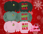 In My Gr!nch Era Printed Sweatshirt