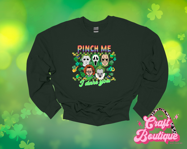 Pinch Me, I Dare You Horror Printed Sweatshirt - Forest