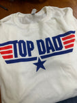 Size M Top Dad T-Shirt